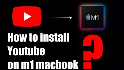 How to Download the YouTube App on MacBook Air for Easy Access