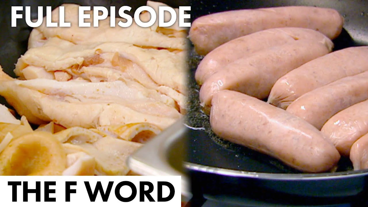How Sausages Are Made The F Word FULL EPISODE YouTube