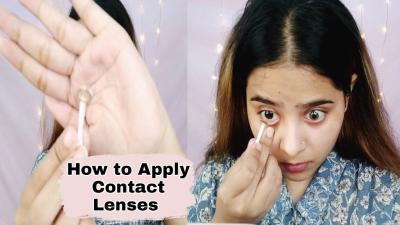 How to Apply Contact Lenses for the First Time: Tips for Beginners