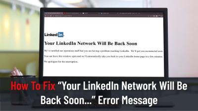 Why Can’t I Connect on LinkedIn? Common Issues and How to Resolve Them