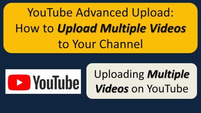 Can You Upload Two Videos at Once on YouTube? Everything You Need to Know