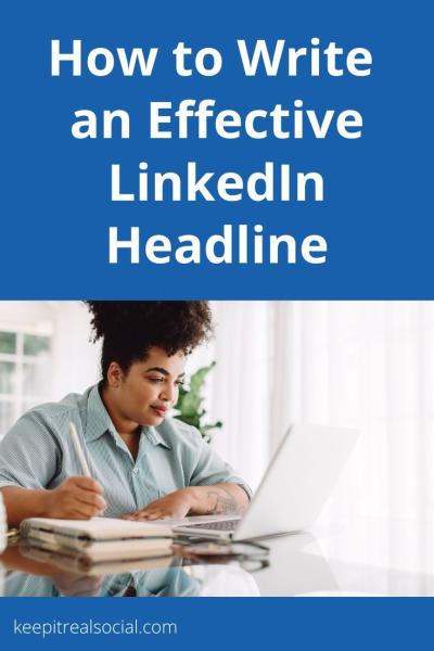 What Should Your LinkedIn Headline Say? Crafting the Perfect Tagline