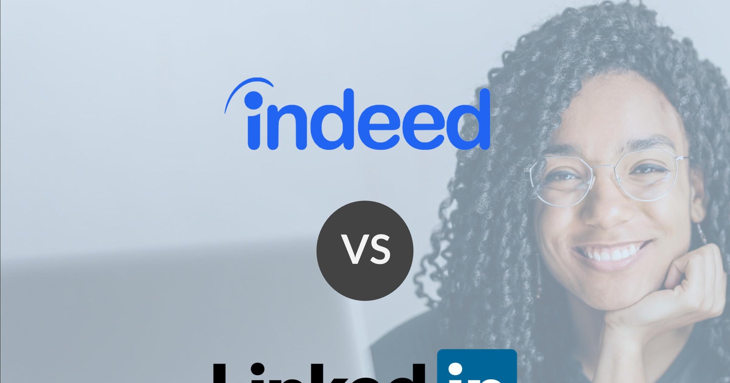 Indeed vs LinkedIn