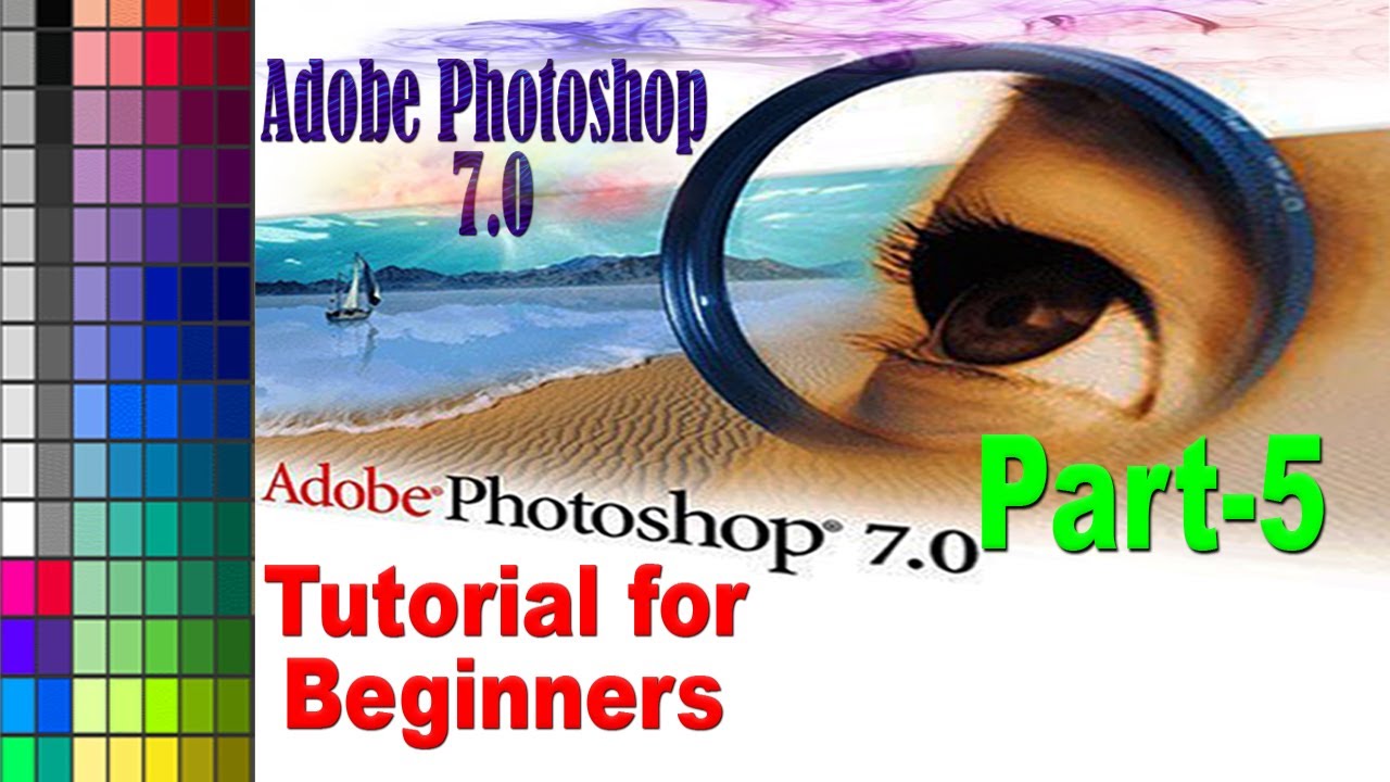 Adobe Photoshop Tutorial for Beginners part 5 Adobe photoshop 70