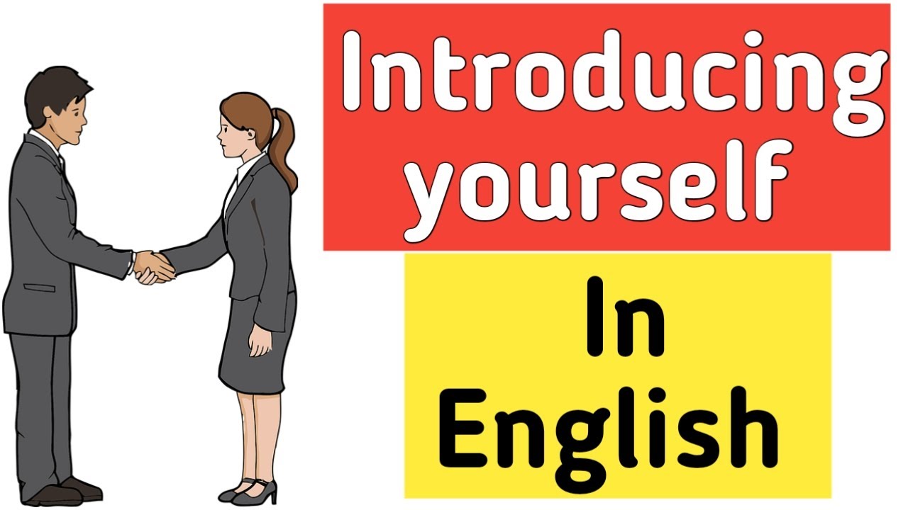 How to introduce yourself in English Introducing yourself Learn