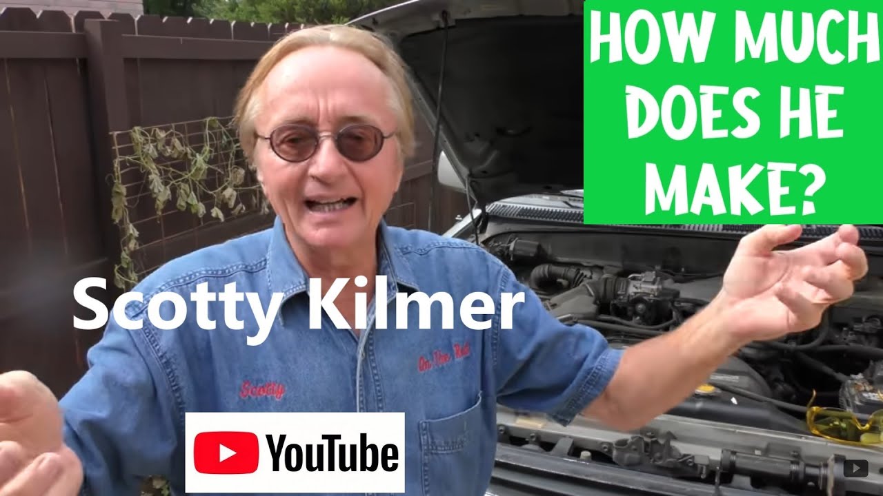 How much does SCOTTY KILMER make on YouTube YouTube