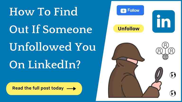 How To Find Out Who Unfollowed You On LinkedIn