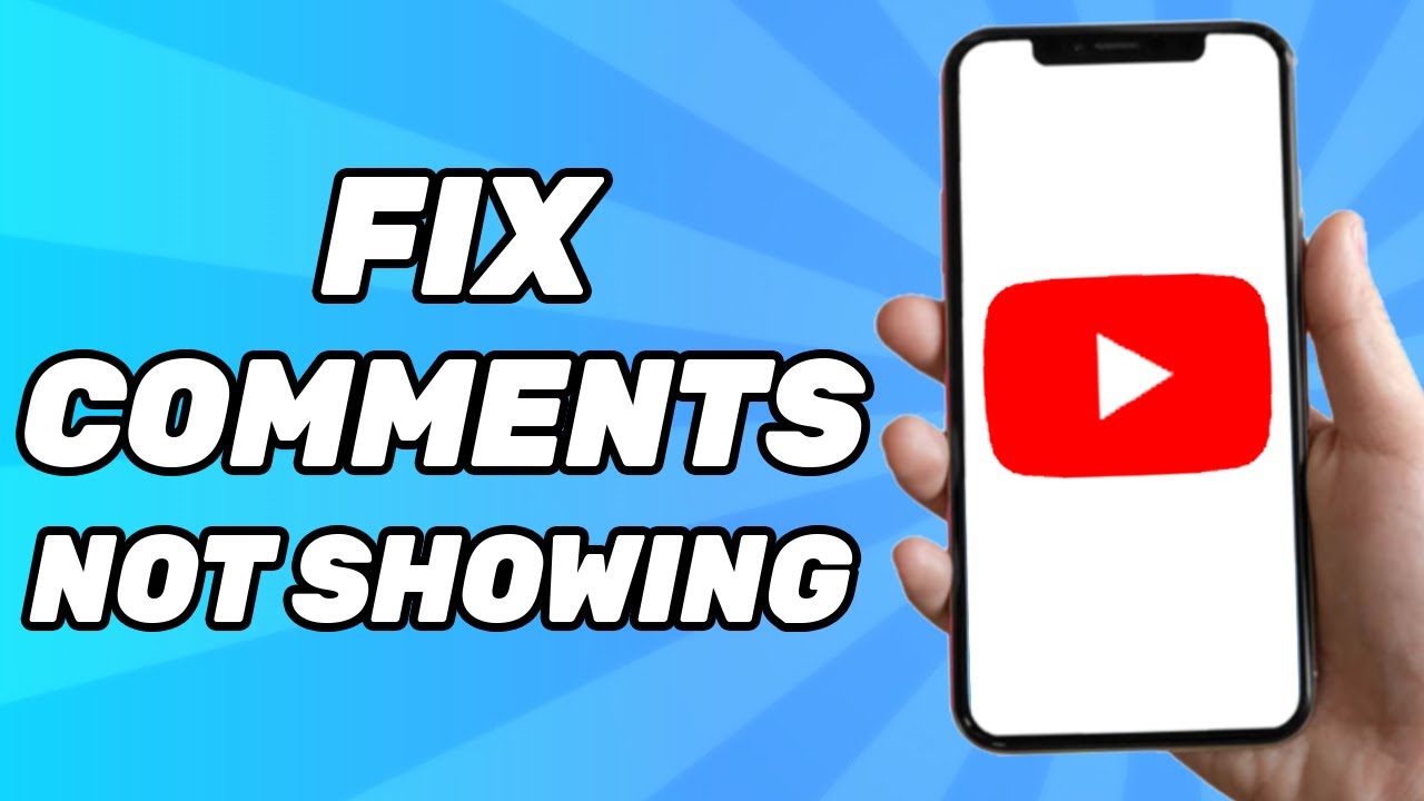 How to Fix YouTube Comments Not Showing Up 2024 YouTube