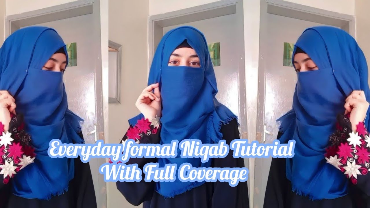Everyday formal Niqab tutorial Full Coverage Niqab Tutorial