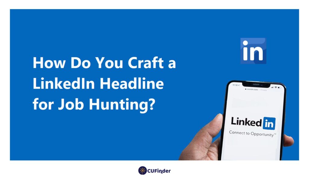 30 LinkedIn Headline Tips for Job Seekers Best Examples CUFinder Blog