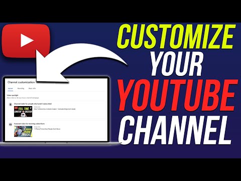 How to Customize Your YouTube Channel YouTube
