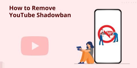 YouTube Shadowban What is it How to Remove It 2023 Update