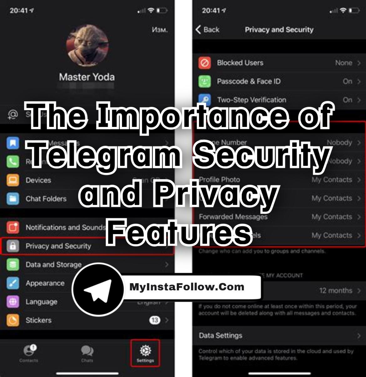The Importance of Telegram Security and Privacy Features MyInstaFollow