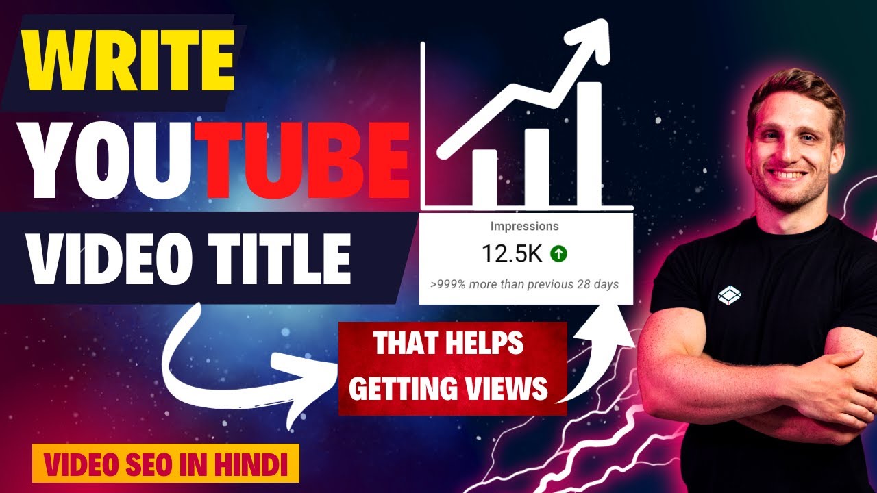 How to Write Titles for YouTube Videos that Get Views Video SEO