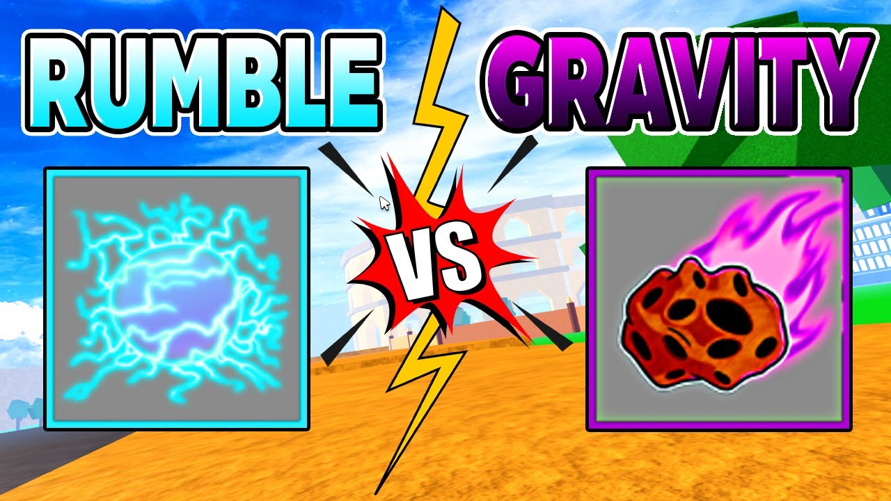 BEST FRUIT Gravity Vs Rumble Blox Fruit YouTube