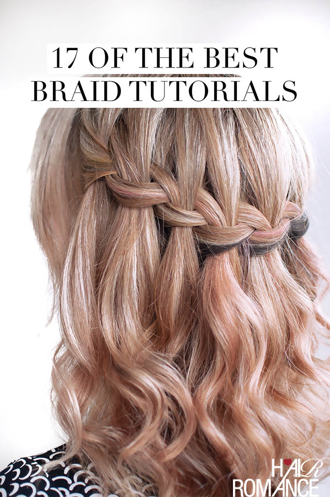 17 of the best video braid tutorials  Hair Romance