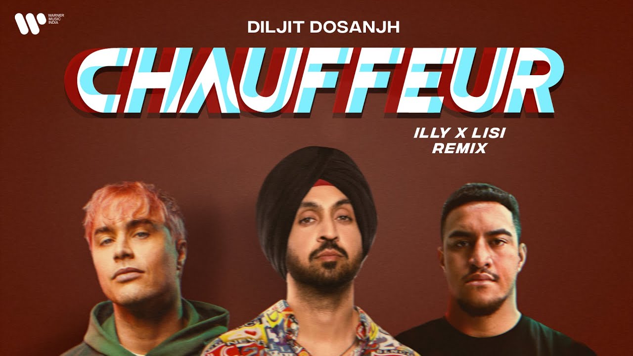 Chauffeur Illy Lisi Remix Diljit Dosanjh feat Tory Lanez and Ikky