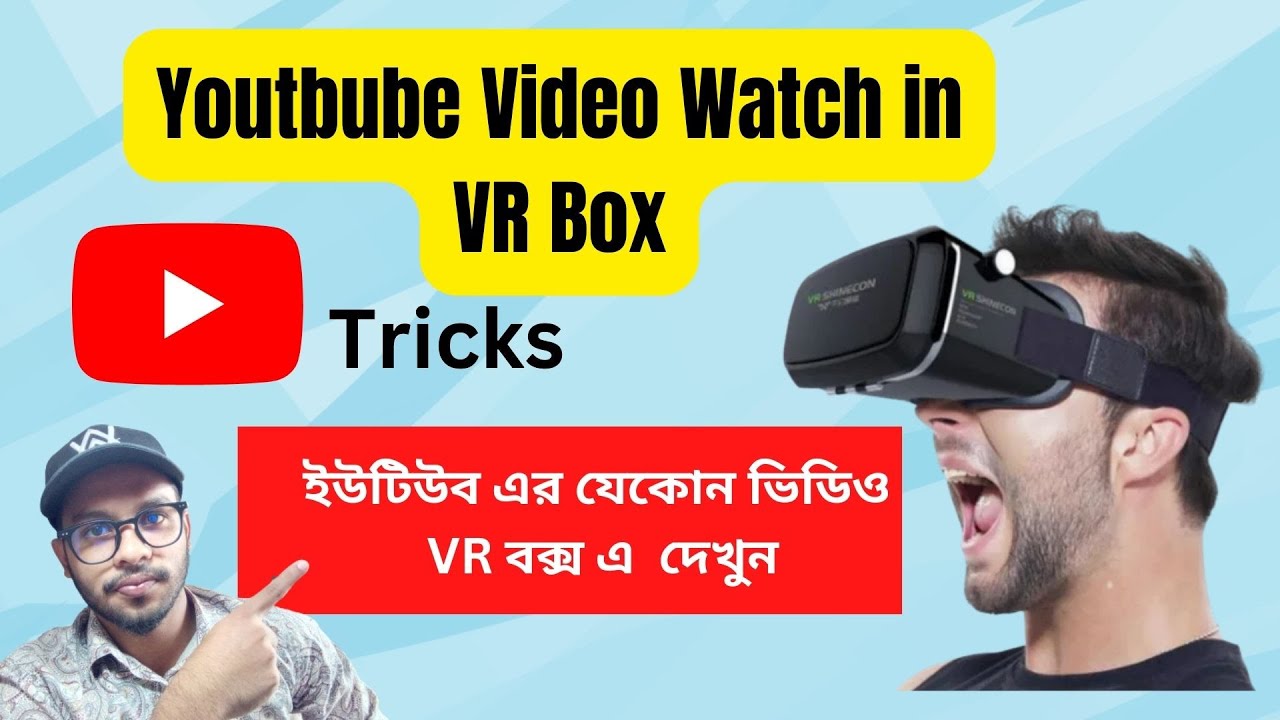Watch Any YouTube Video In VR Box How to Watch YouTube Video In VR