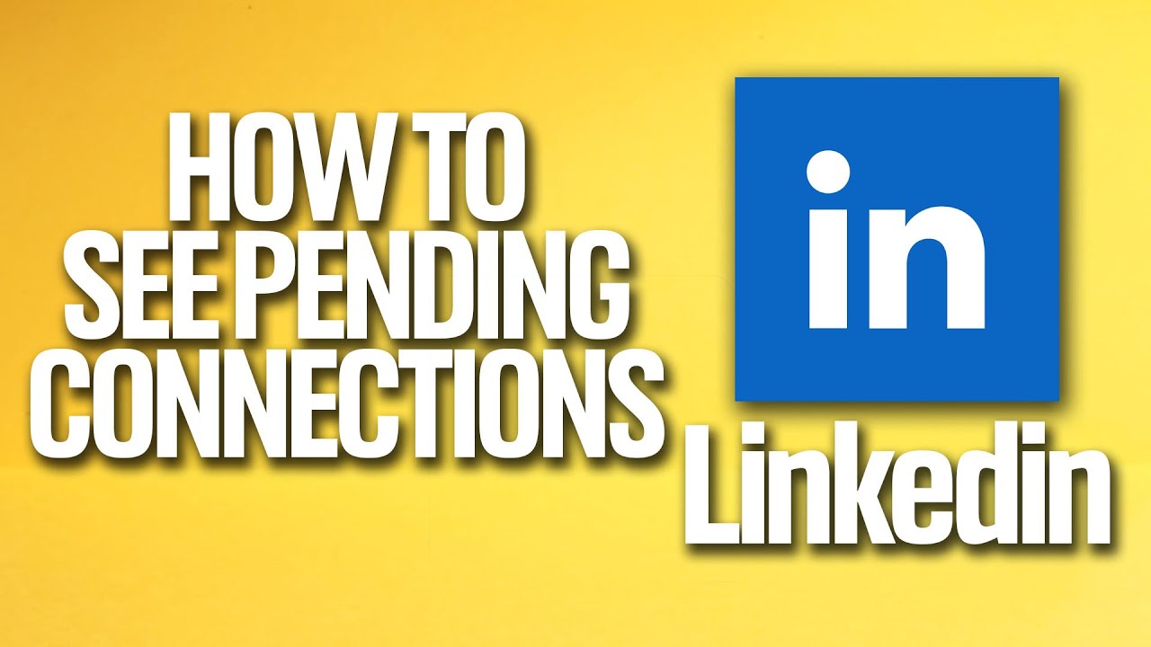 How To See Pending Connections On Linkedin Tutorial YouTube