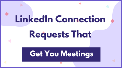 How to Invite People to LinkedIn: Sending Connection Requests