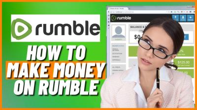 How Do I Make Money on Rumble? Exploring the Platform’s Monetization Options for Creators