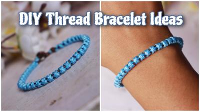 How to Make Bracelets with Thread: Easy DIY Guide on Dailymotion