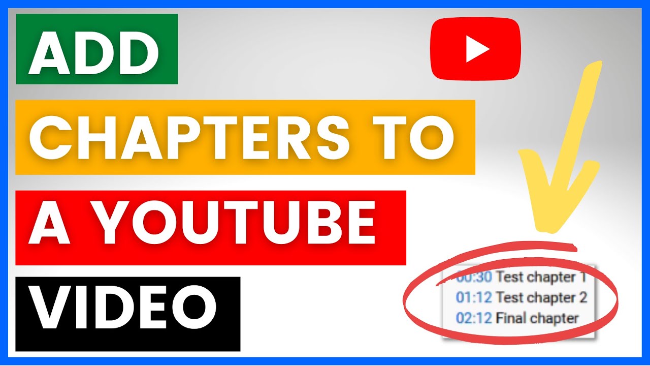 How To Add Chapters To YouTube Videos in 2024 YouTube