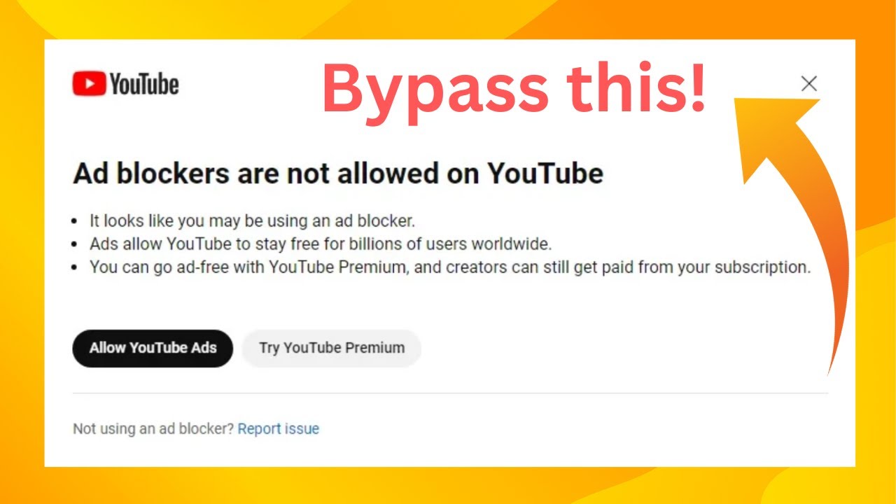 YouTube AdBlock error How to bypass YouTube AdBlock popup Best