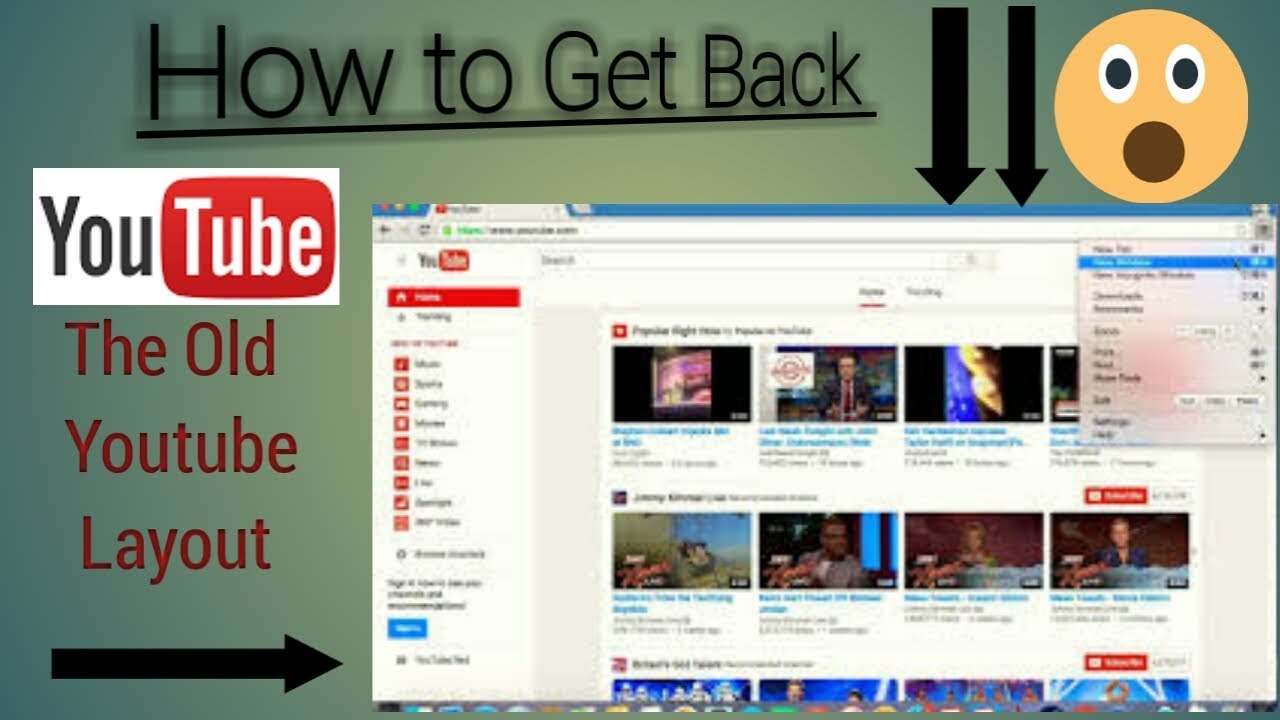 Youtube old styleHow to Get The Old Youtube Layout Back The Original