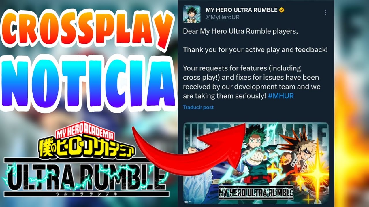 NOTICIA CROSSPLAY en MY HERO ULTRA RUMBLE YouTube