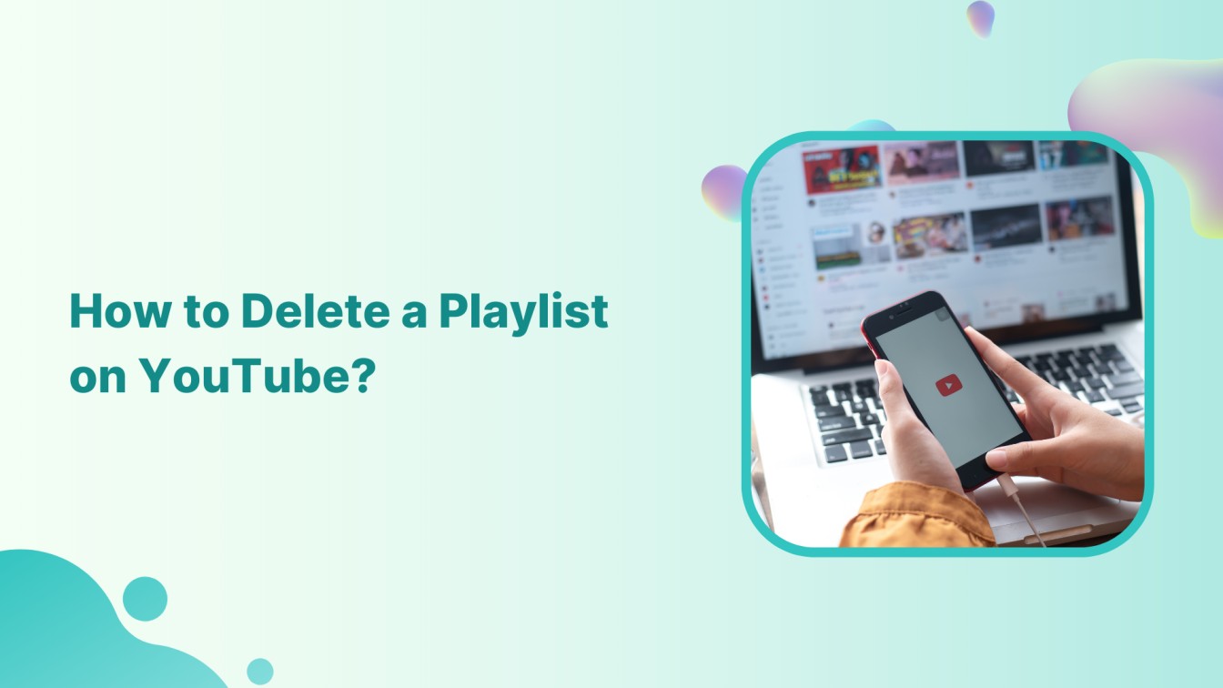How to Delete a Playlist on YouTube