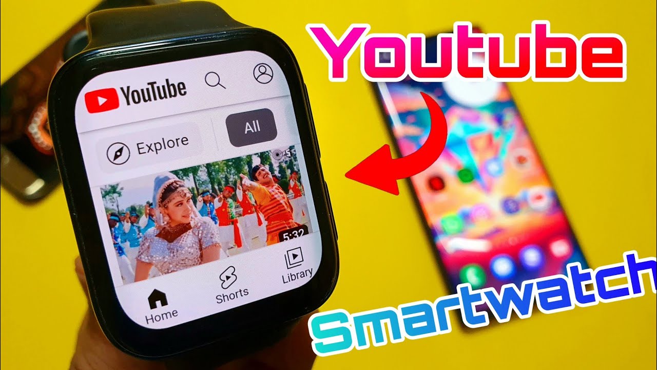 How To Get Youtube In Smartwatch How To Install Youtube in Any