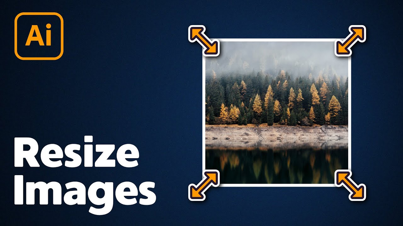 How to Resize Images in Illustrator YouTube