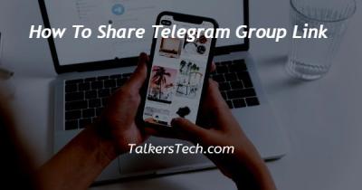 How to Share a Link to Your Telegram Group with Friends and Family
