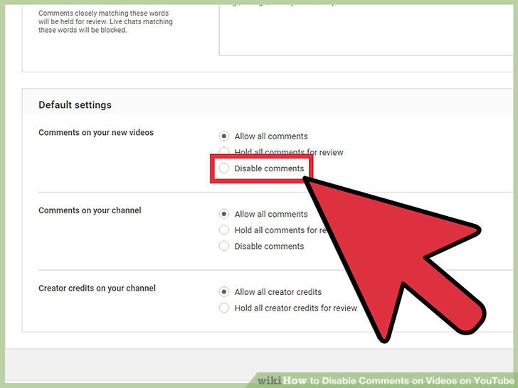5 Ways to Disable Comments on Videos on YouTube wikiHow