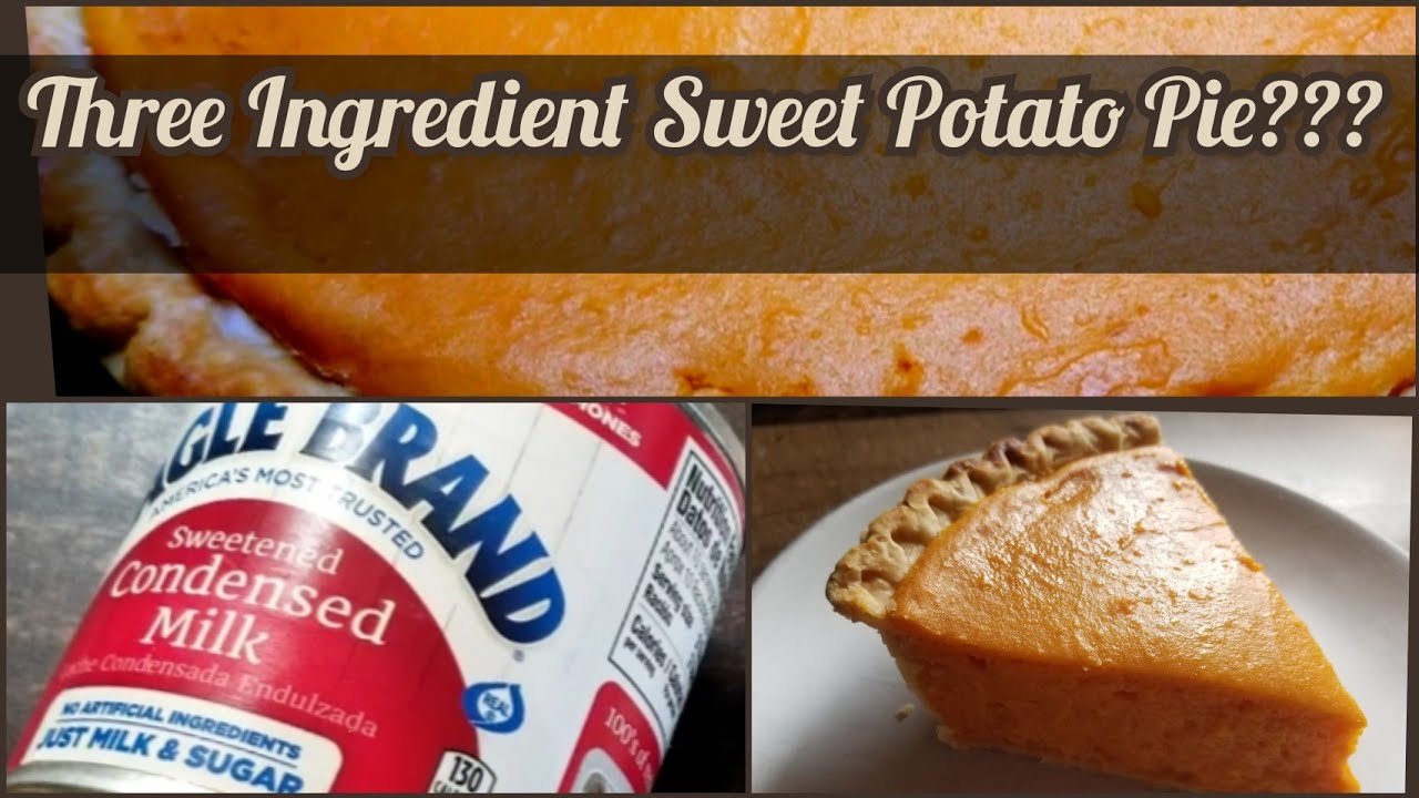Sweet Potato Pie Recipe Pudding Pie New Video 3 Ingredients Only