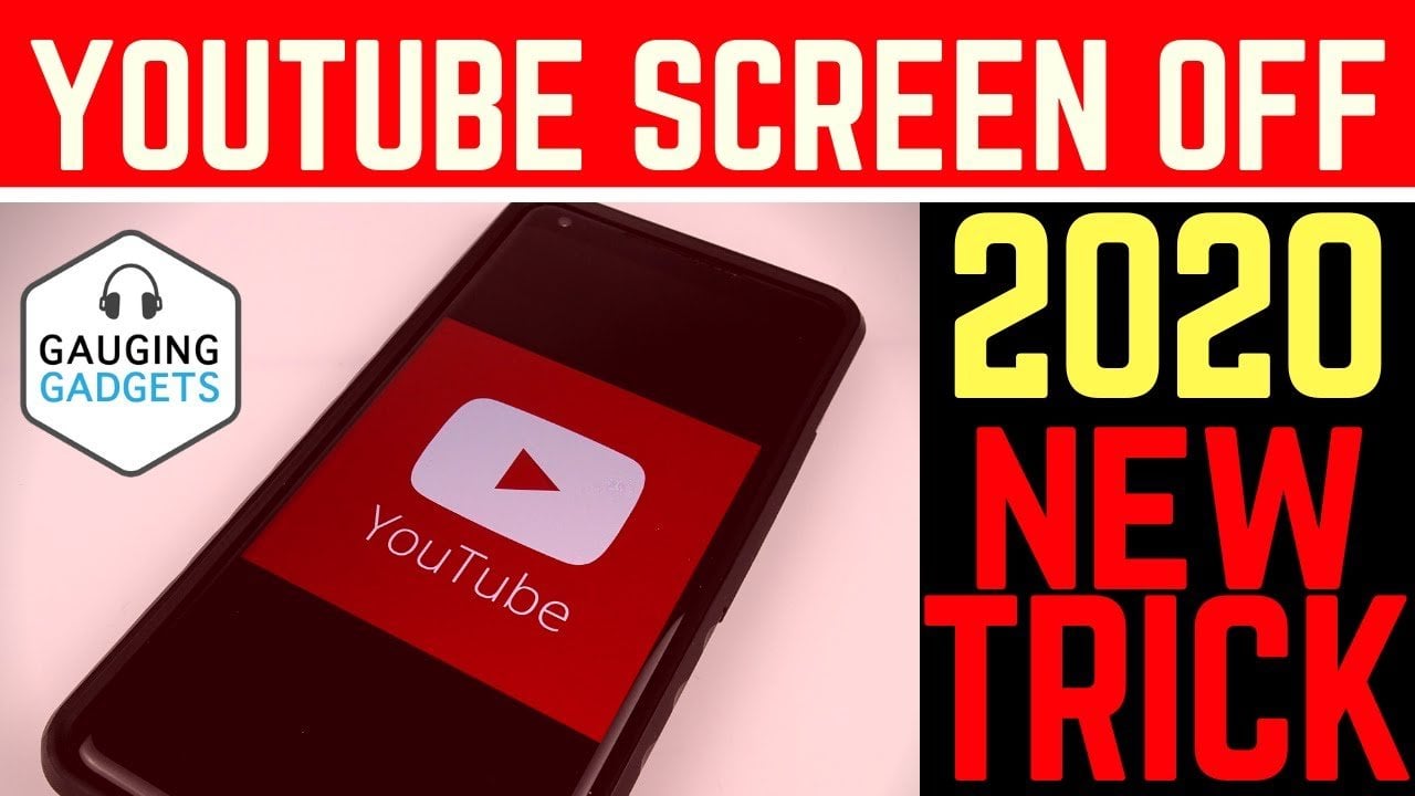 How to Listen to YouTube With Screen Off Zeru
