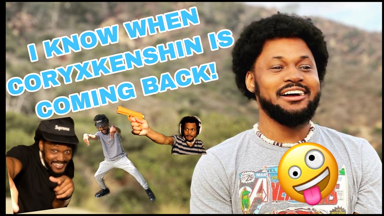 Anticipating The Return Of Coryxkenshin When Is Coryxkenshin Coming Back