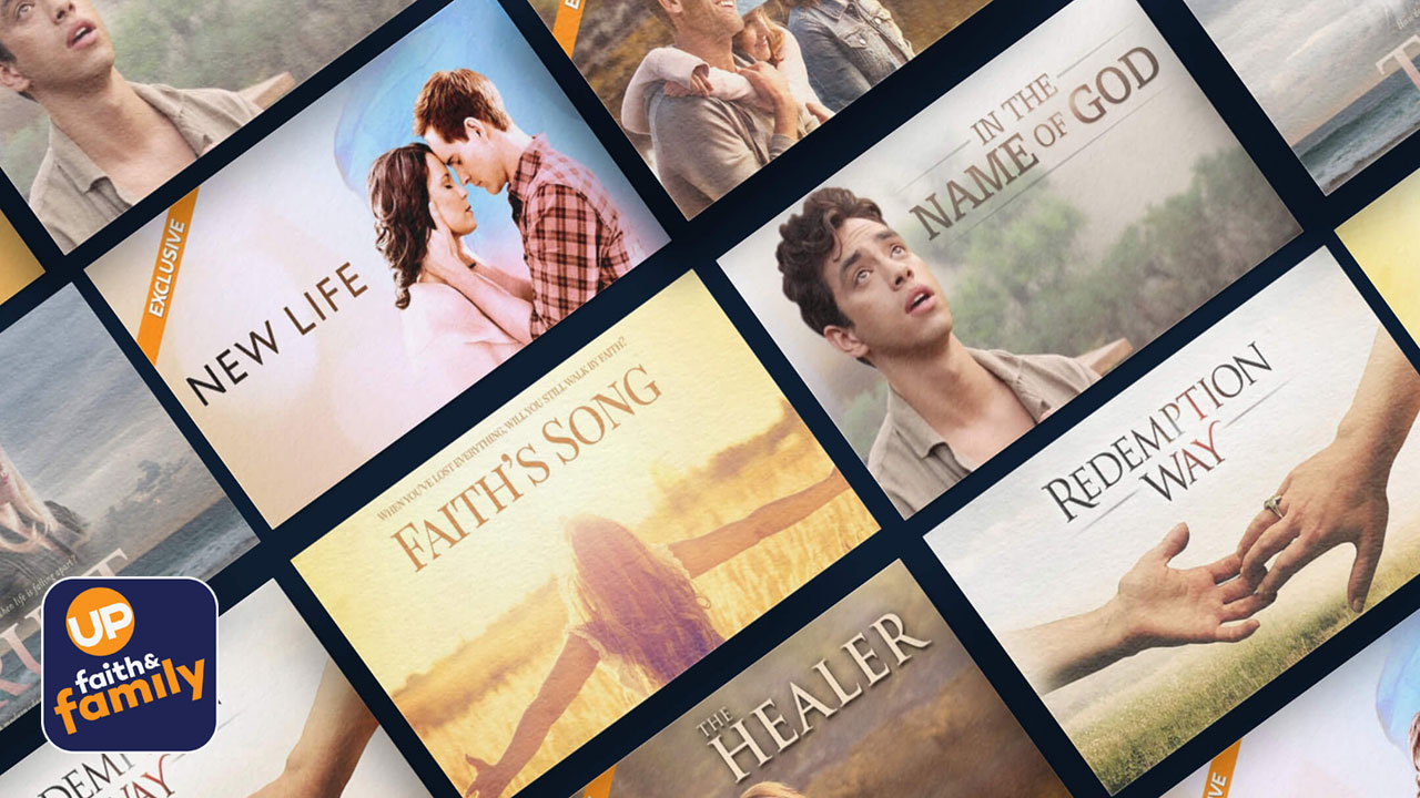 Watch Your Favorite Faith Shows and Movies on UP Faith Family