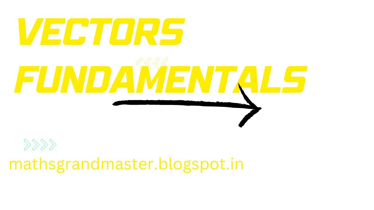 VECTOR FUNDAMENTALS 004 YouTube