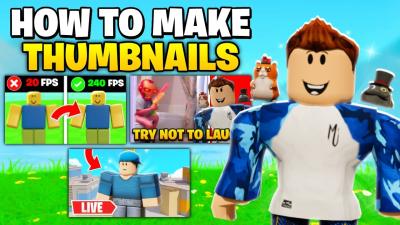 How to Make a Roblox YouTube Thumbnail for Your Gaming Videos