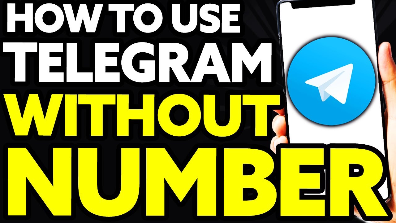 How To Use Telegram Without Phone Number 2023 YouTube