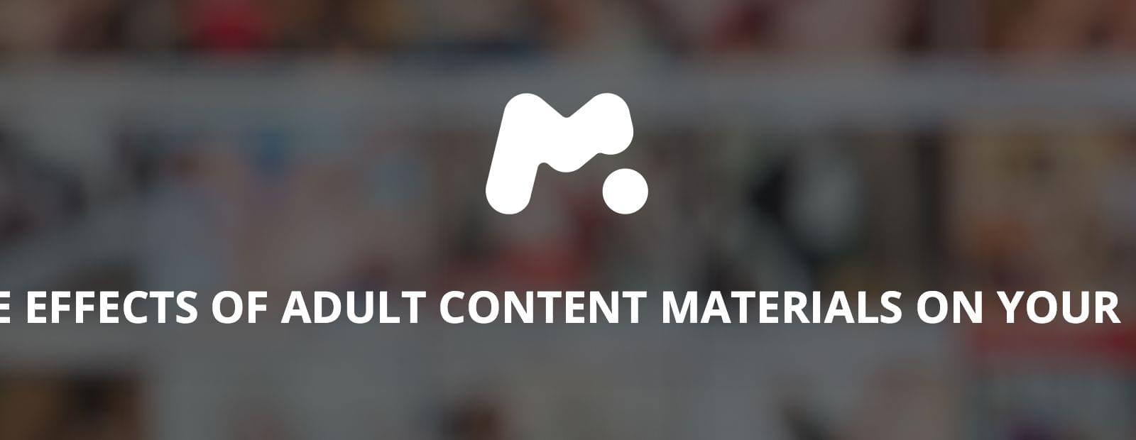Adult content and its effects on kids Problem solution mSpy Blog