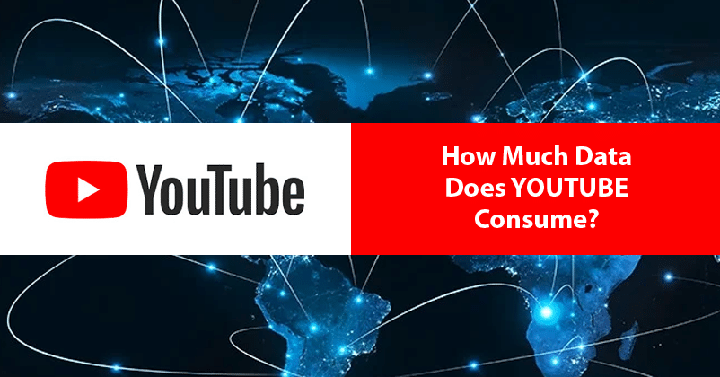 Know How Much Data Does YouTube Actually Consume Marketing Mind