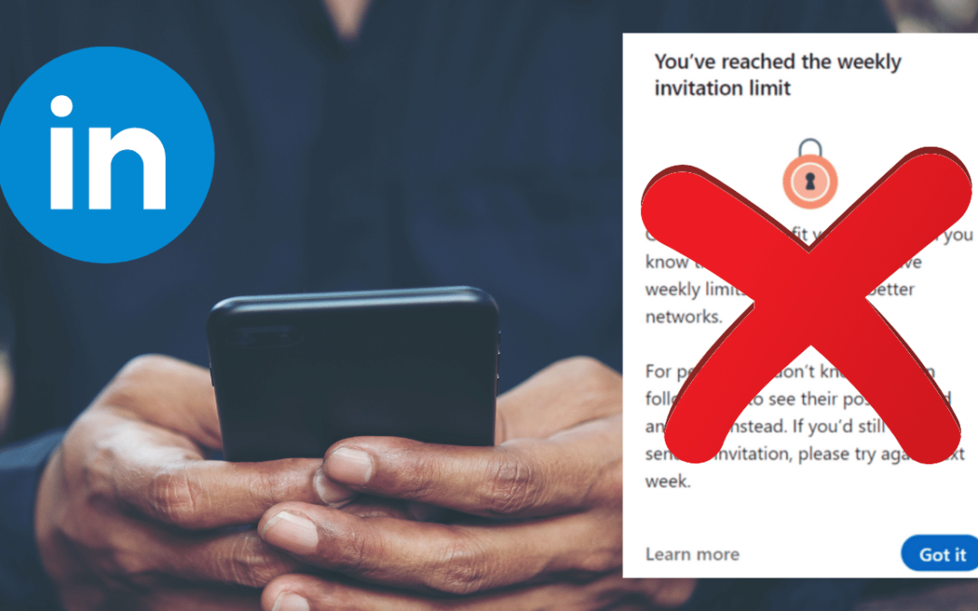 LinkedIn Weekly Invitation Limits How to invite over 100 week