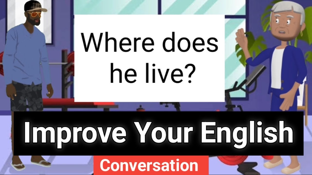 Improve English Speaking Skills Everyday Daily English Conversation