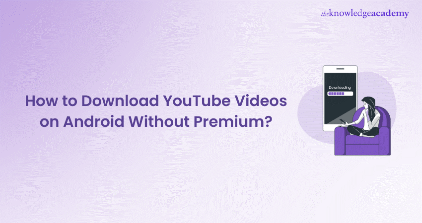 How to Download YouTube Videos Without Premium An Overview