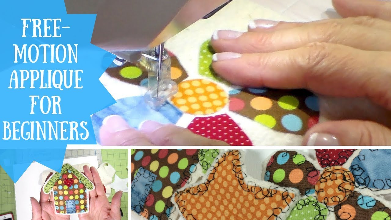 FreeMotion Appliqu for Beginners Sewing Tutorial YouTube