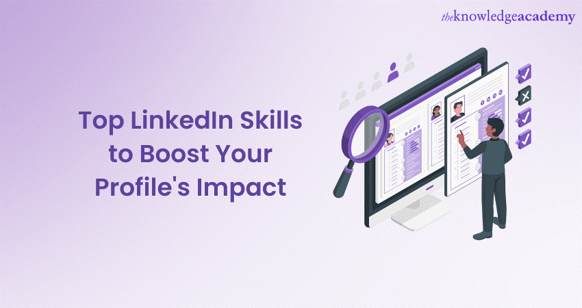 Linkedin Skills Boost Your Profiles Impact