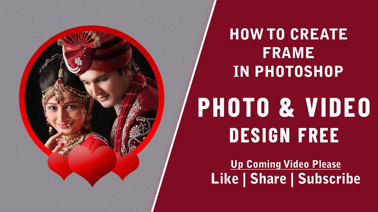 How to Create Frame in Photoshop CC Photoshop Frame Design Wedding